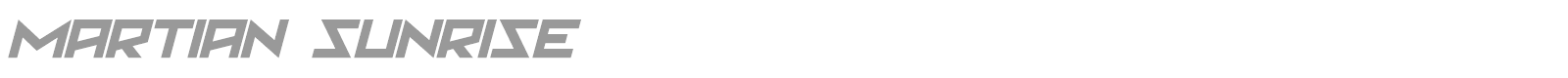 Martian Sunrise font preview